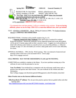 Spring 2011 CHM 152 General Chemistry II INSTRUCTOR: Dr. Paul