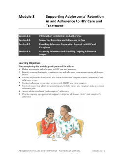 Module 8 Supporting Adolescents` Retention in and Adherence to
