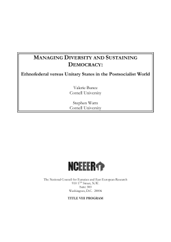 Ethnofederal Versus Unitary States In The Postsocialist World