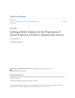 Seeking a Better Solution for the Disposition of Frozen Embryos: Is