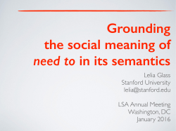 Grounding the social meaning of need to in its semantics. Invited talk