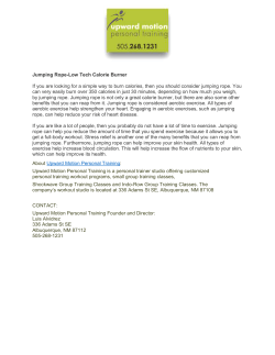 Jumping Rope-Low Tech Calorie Burner If you are looking for a