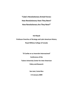 Cuba`s Revolutionary Armed Forces: How Revolutionary Have They