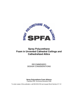Spray Polyurethane Foam in Unvented Cathedral Ceilings