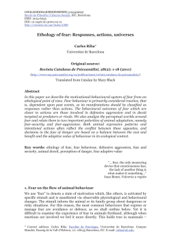 Ethology of fear: Responses, actions, universes
