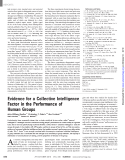 Evidence for a Collective Intelligence Factor in the Performance of