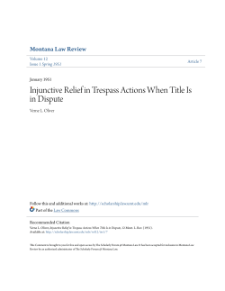 Injunctive Relief in Trespass Actions When Title Is in Dispute
