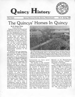 The Quincys` Homes In Quincy - Thomas Crane Public Library