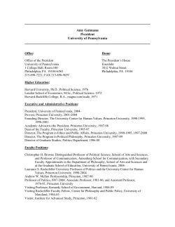 Amy Gutmann President University of Pennsylvania