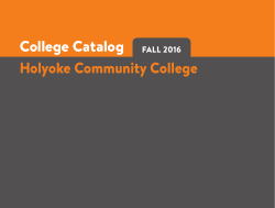 Fall 2016 College Catalog - Holyoke Community College