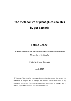 The metabolism of plant glucosinolates by gut bacteria Fatma Cebeci