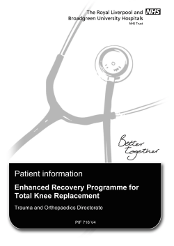 Enhanced recovery programme for total knee replacement