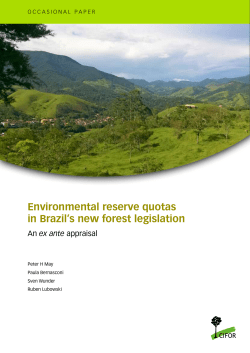 Environmental reserve quotas in Brazil`s new forest legislation cifor.org