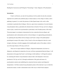 Some Allegories of Psychoanalysis Introduction Freud is well known, n