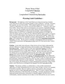 Plastic Water-Filled Longitudinal Barriers versus