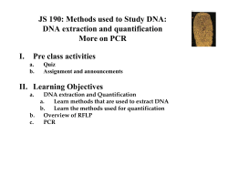 JS 190: Methods used to Study DNA: DNA extraction and