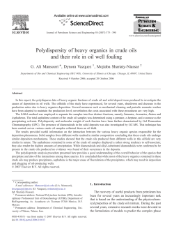 Polydispersity of heavy organics in crude oils and