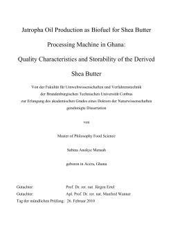 Jatropha Oil Production as Biofuel for Shea Butter