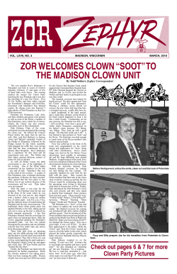 Zor Welcomes cloWn “soot” to the madison cloWn Unit