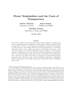 Firms` Stakeholders and the Costs of Transparency