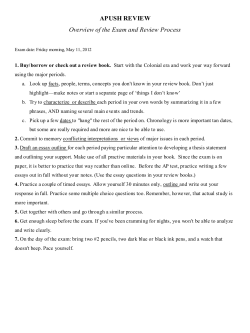 APUSH REVIEW Overview of the Exam and Review Process