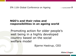 Promoting Action for Older People`s Wellbeing in a Highly