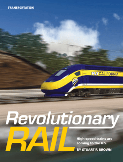 High-speed trains are coming to the U.S. By StUart F. BrowN