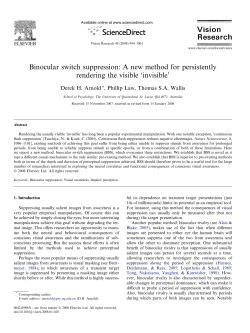 Binocular switch suppression
