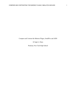 Compare and Contrast the Bubonic Plague, SmallPox and AIDS K