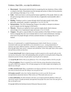 Evidence / Sign Gifts&mdash; as a sign for unbelievers