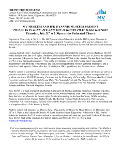 MV Museum and JFK Hyannis Museum present