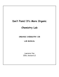 Don`t Panic! It`s More Organic Chemistry Lab