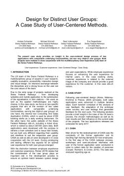 Design for Distinct User Groups: A Case Study of User