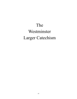 The Westminster Larger Catechism - Evangelical Presbyterian Church