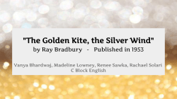 The Golden Kite, the Silver Wind - Thought