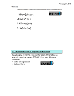 12.7 Factored Form of a Quadratic Function