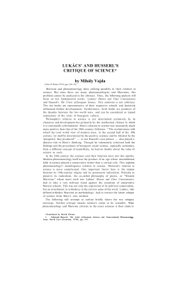 Luk&aacute;cs` and Husserl`s Critiques of Science