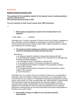 IN ENGLISH Student parliament elections 2015 The questions for