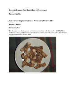 Excerpts from my field diary (July 2009 onwards) Pankaj Oudhia