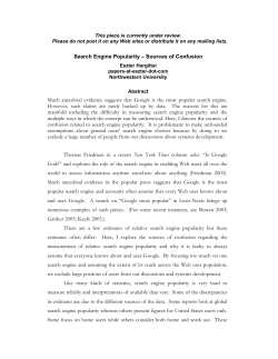 Search Engine Popularity &ndash; Sources of Confusion Much anecdotal