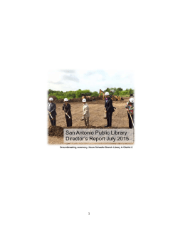 San Antonio Public Library Director`s Report July 2015
