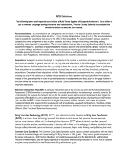 MTSS Definitions The following terms are frequently used within a