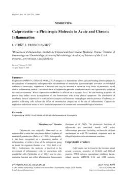 Calprotectin &ndash; a Pleiotropic Molecule in Acute and