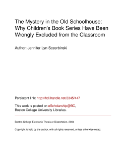 The Mystery in the Old Schoolhouse: Why Children`s Book Series