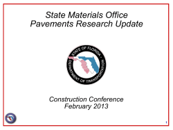 State Materials Office Pavements Research Update