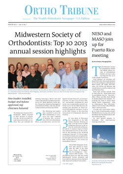 The World`s Orthodontic Newspaper &middot; US Edition