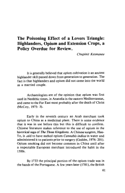 The poisoning effect of a lovers triangle : highlanders, opium and