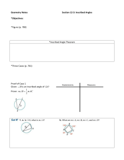 Geometry Notes Section 12-3: Inscribed Angles *Objectives: *Figure