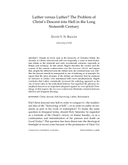 Luther versus Luther? The Problem of Christ`s Descent into Hell in
