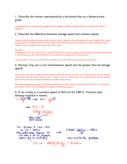 1. Describe the motion represented by a horizontal line on a
